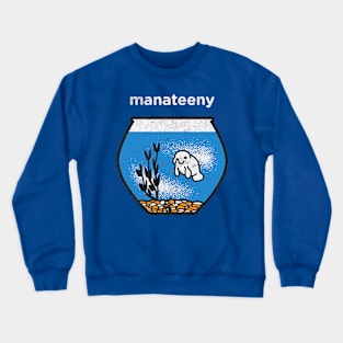 Manateeny Crewneck Sweatshirt